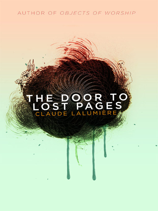 Title details for The Door to Lost Pages by Claude Lalumière - Available